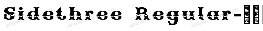Sidethree Regular字体转换